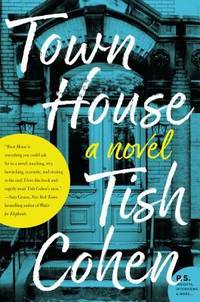 Town House : A Novel