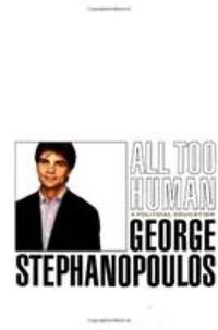 All Too Human : A Political Education