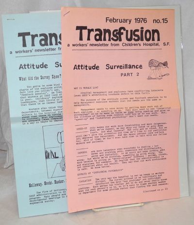 Transfusion: a workers' newsletter from Children's Hospital, SF [nos. 14 and 15]
