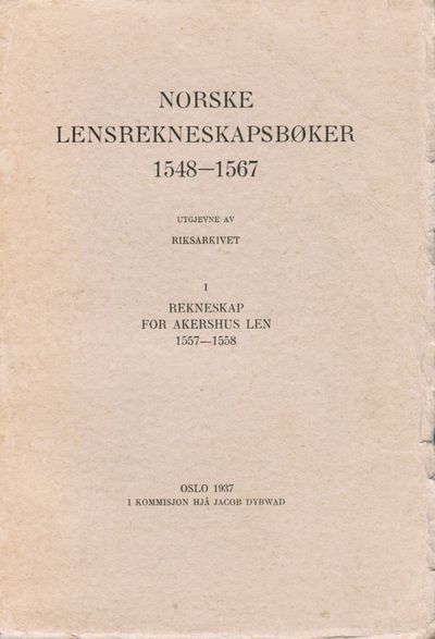 Norske lensrekneskapsbøker 1548 - 1567. I: Rekneskap for Akershus Len 1557-1558 (photo 1)