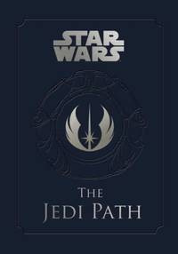 Jedi Path: A Manual for Students of the Force