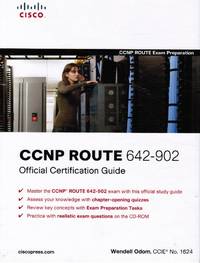 CCNP ROUTE 642-902 - Official Certification Guide by Odom, Wendell - 2010