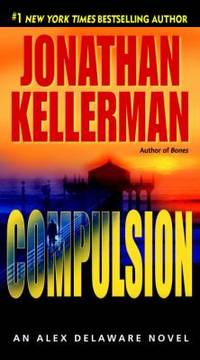 Compulsion (Alex Delaware, No. 22)