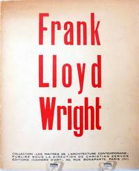 Frank Lloyd Wright; Maitres de l'Architecture Contemporaine, no 1