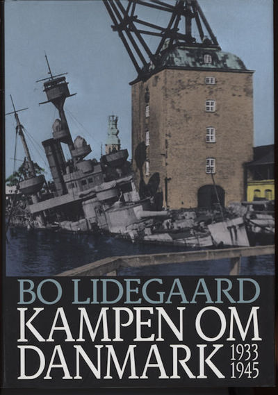Kampen om Danmark. 1933 - 1945