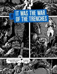 It Was The War Of The Trenches