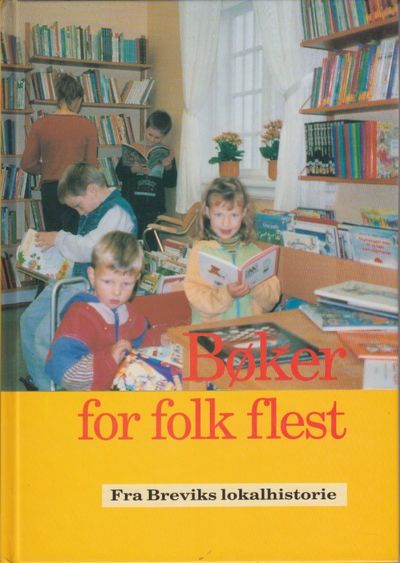 Bøker for folk flest. Biblioteket i Brevik…
