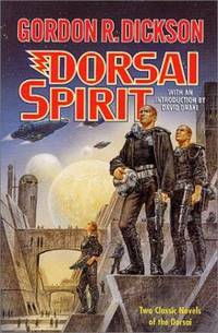 image of Dorsai Spirit : Two Classic Novels of the Dorsai - 'Dorsai!' and 'The Spirit of Dorsai'