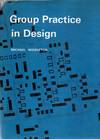 Group Practice in Design