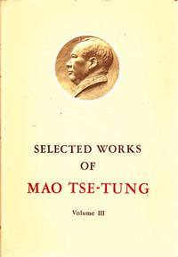 image of Selected Works of Mao Tse-tung: Volume III