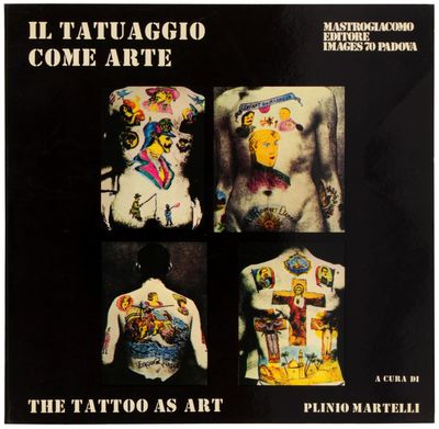 Il Tatuaggio come Arte / The Tattoo as Art