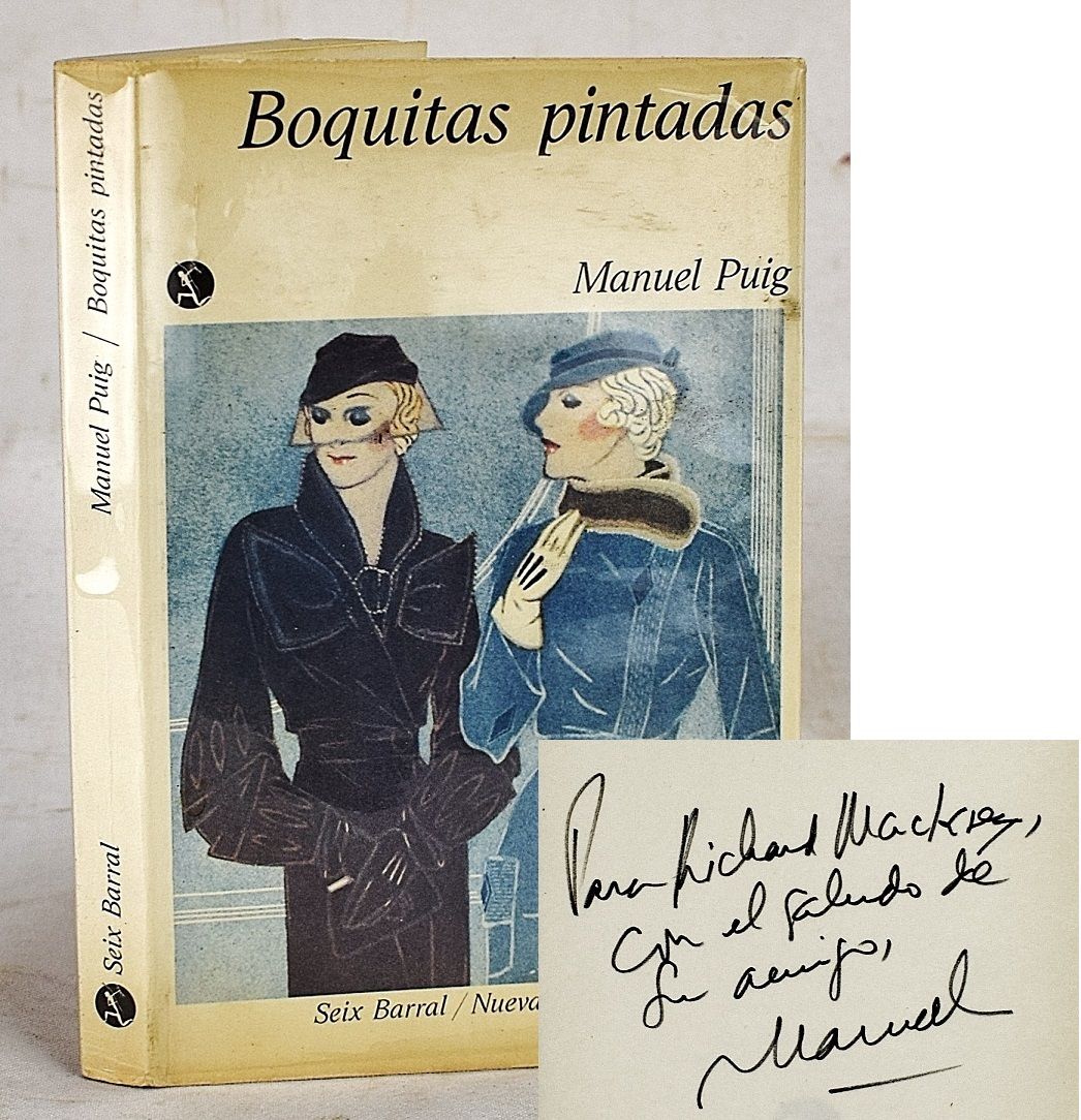 Boquitas Pintadas (Nueva narrativa hispanica) (Spanish Edition