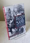 Blood in the Sand: More Forgotten Wars of the 19th Century