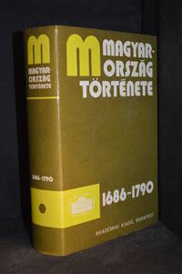 image of Magyarorszag Tortenete 1686-1790. 1 Kotet