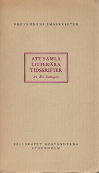 ATT SAMLA LITTERÄRA TIDSKRIFTER 1920-51.
