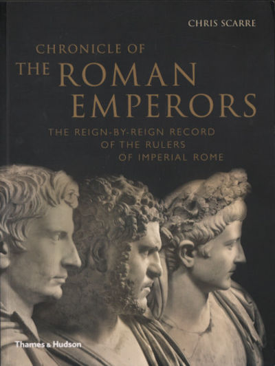CHRONICLE OF THE ROMAN EMPERORS. The…