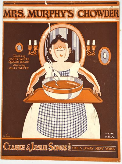 [SHEET MUSIC] MRS. MURPHY'S CHOWDER