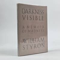 DARKNESS VISIBLE:A MEMOIR OF MADNESS [Signed}
