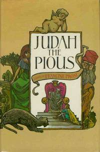 Judah the Pious by Francine PROSE - Signed First Edition - 1973 - from Sawtooth Books (SKU: 14117)