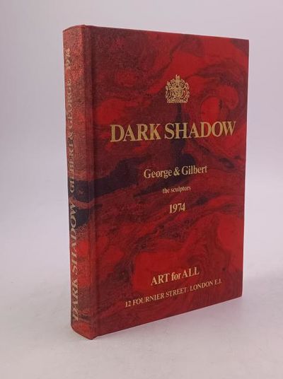 Dark Shadow. Gilbert & George the sculptors 1974.