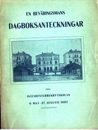 En beväringsmans dagboksanteckningar. Från…