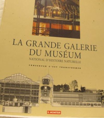 La grande galerie du muséum. National d'histoire…