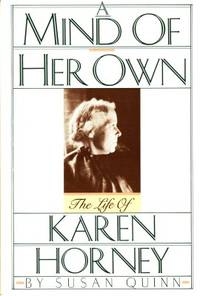 A Mind of Her Own. The Life of Karen Horney.