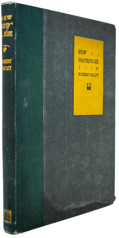 New Hampshire [Signed and Inscribed by Frost]