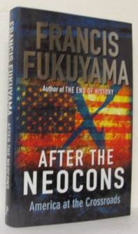 After the Neocons America at the crossroads