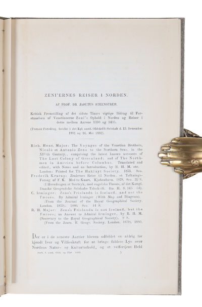 Zeni'ernes Reiser i Norden. Kritisk Fremstilling af de sidste Tiaars vigtige Bidrag til Forstaaelsen af Venetianerne Zeni's Ophold i Norden og Reiser i dette mellem Aarene 1390 og 1405. (Offprint from "Aarbøger for Nordisk Oldkyndighed og Historie"). (photo 4)