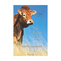 The Rushes of Tulsa: and Other Plays