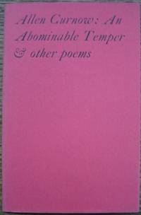 An Abominable Temper &amp; other poems. by CURNOW, Allen - 1973