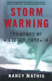 Storm Warning: The Story of a Killer Tornado
