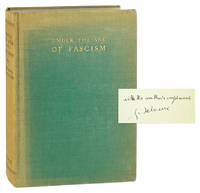 Under the Axe of Fascism [Inscribed and Signed]