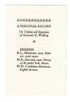 A personal record. The training and experience of Emerson G. Wulling