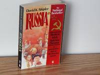 Russia: Broken Idols, Solemn Dreams. A provocative Look at the Russian People by David K. Shipler - Paperback - 1984 - from Books from Benert (SKU: 000487)