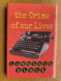 cover of The Crime of Our Lives