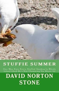 Stuffie Summer: One Man Eats Every Stuffed Quahog In Rhode Island (And He's Not Clamming Up About...