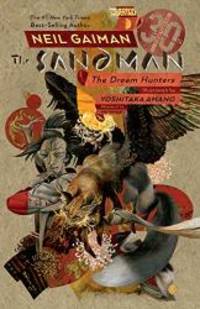 Sandman: Dream Hunters 30th Anniversary Edition (Prose Version) by Neil Gaiman - 2019-09-10