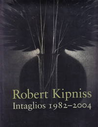 Robert Kipniss: Intaglios 1982-2004 by Thomas Piche - First printing - 2004 - from Iron Engine (SKU: 900696)