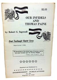 Our Infidels and Thomas Paine