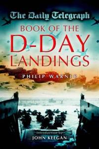 The "Daily Telegraph" Book of the D-Day Landings