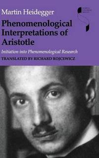 image of Phenomenological Interpretations of Aristotle: Initiation into Phenomenological Research
