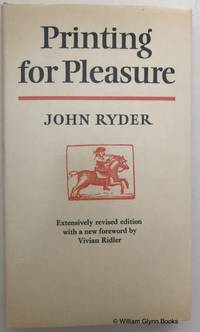 Printing for Pleasure by Ryder, John - 1976