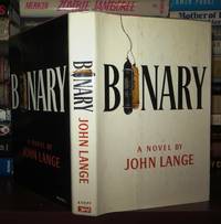 BINARY by Lange, John (Michael Crichton) - 1972