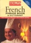 French Phrase Book and Dictionary