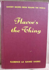 Flavor's the Thing