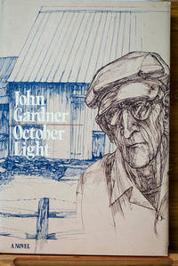 October Light (Signed 1st Printing) by John Gardner - 1976