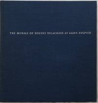 The Murals of Eugene Delacroix at Saint-Sulpice by Jack J Spector - 1st - 1967 - from Newbury Books (SKU: 10961)