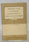 History of the National Federation of Post Office Clerks